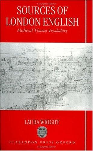 Cover of Sources of London English by Laura Wright