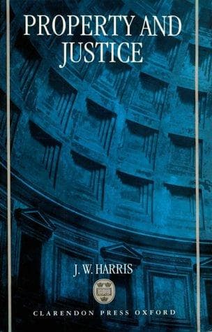 Cover of Property and justice by J. W. Harris