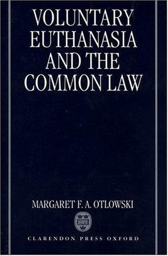 Cover of Voluntary euthanasia and the common law by Margaret Otlowski