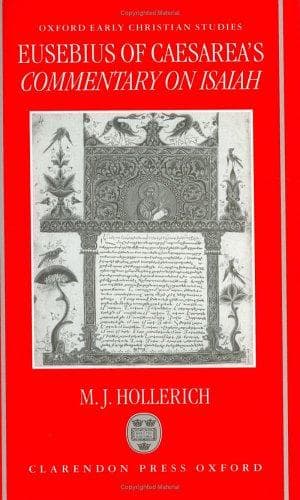 Cover of Eusebius of Caesarea's Commentary on Isaiah by Michael J. Hollerich