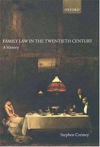Cover of Family law in the twentieth century by Stephen Michael Cretney