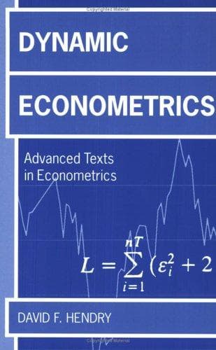 Cover of Dynamic Econometrics (Advanced Texts in Econometrics) by David F. Hendry