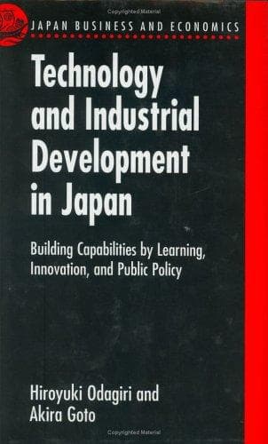 Cover of Technology and industrial development in Japan by Hiroyuki Odagiri