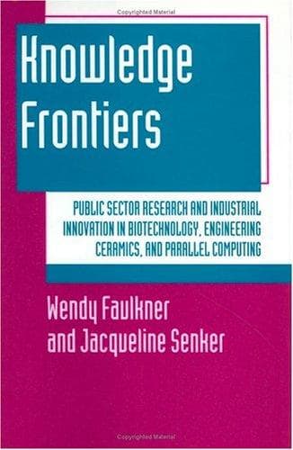 Cover of Knowledge frontiers by Wendy Faulkner