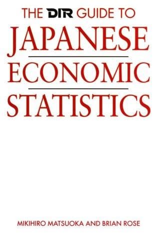 Cover of The DIR guide to Japanese economic statistics by Mikihiro Matsuoka