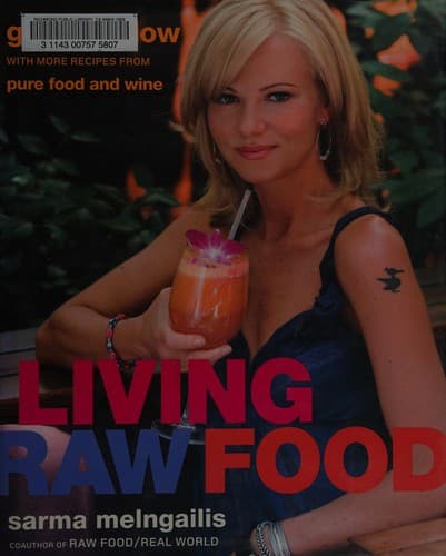 Cover of Living raw food by Sarma Melngailis