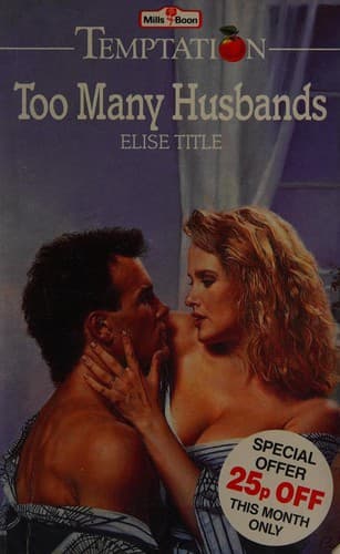 Cover of Too many husbands by Elise Title