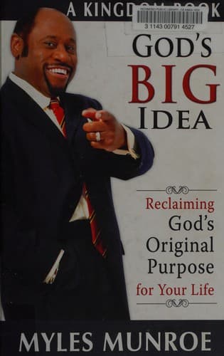 Cover of God's big idea by Myles Munroe