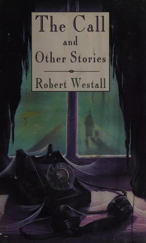 Cover of The call and other stories by Robert Westall