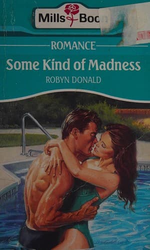 Cover of Some Kind of Madness by Robyn Donald