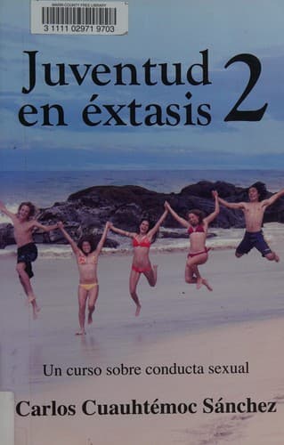Cover of Juventud en éxtasis 2 by Carlos Cuauhtémoc Sánchez