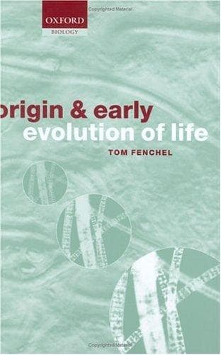 Cover of The Origin and Early Evolution of Life by Tom Fenchel