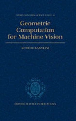 Cover of Geometric computation for machine vision by Kenʼichi Kanatani