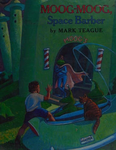 Cover of Moog-Moog, space barber by Mark Teague