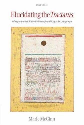 Cover of Elucidating the Tractatus by Marie McGinn