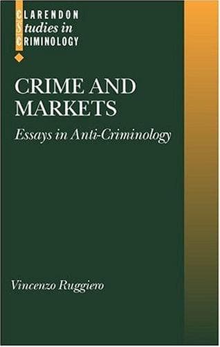 Cover of Crime and Markets by Vincenzo Ruggiero