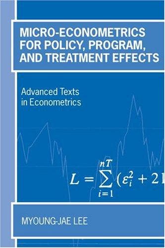Cover of Micro-econometrics for policy, program, and treatment effects by Myoung-jae Lee