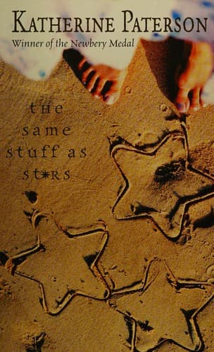 Cover of Same Stuff as Stars by Katherine Paterson