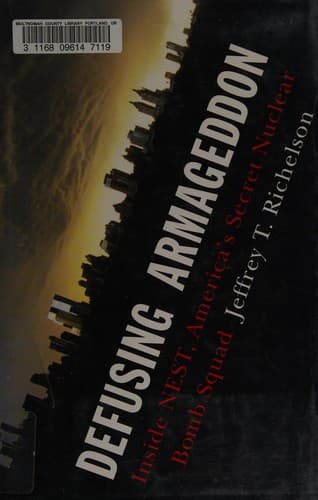 Cover of Defusing Armageddon by Jeffrey Richelson