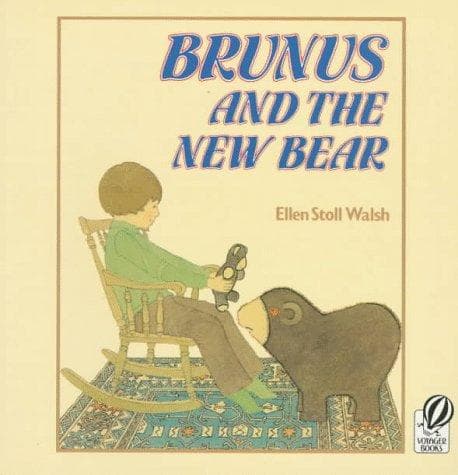 Cover of Brunus and the new bear by Ellen Stoll Walsh