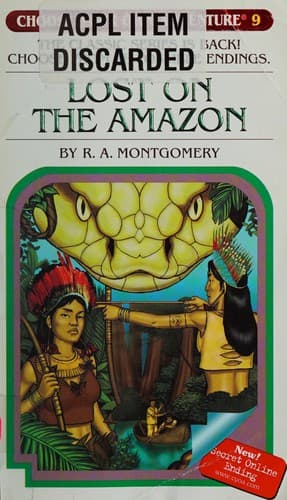 Cover of Choose Your Own Adventure - Lost on the Amazon by R. A. Montgomery