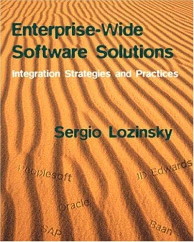 Cover of Enterprise-wide software solutions by Sergio Lozinsky