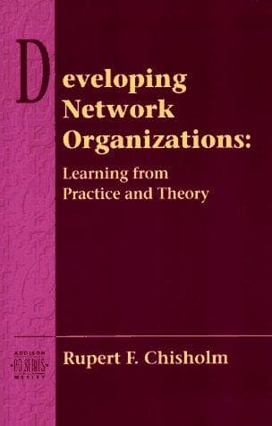 Cover of Developing Network Organizations by Rupert F. Chisholm