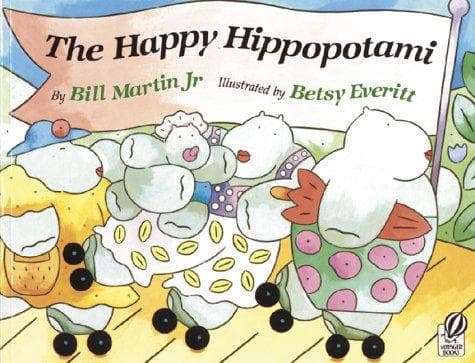 Cover of The happy hippopotami by Bill Martin Jr