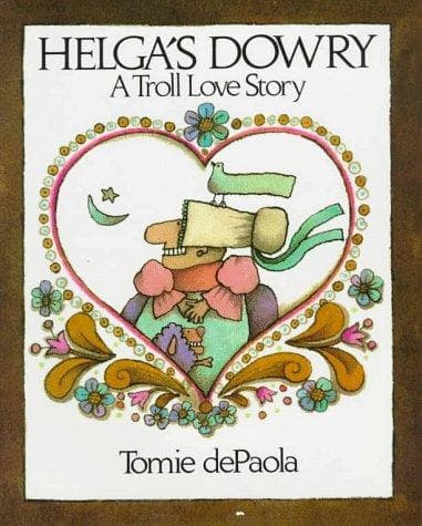 Cover of Helga's Dowry by Tomie dePaola