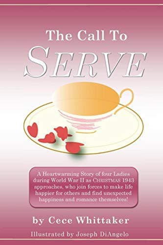 Cover of The Call to Serve by Cece Whittaker