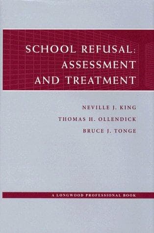 Cover of School refusal by Neville J. King
