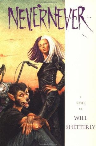 Cover of Nevernever by Will Shetterly