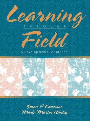 Cover of Learning Through Field by Susan F. Cochrane