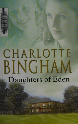 Cover of Daughters of Eden by Charlotte Bingham