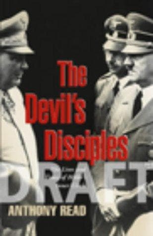 Cover of The Devil's Disciples by Anthony Read