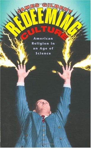 Cover of Redeeming culture by James Burkhart Gilbert