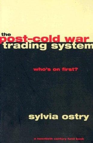 Cover of The post-cold war trading system by Sylvia Ostry