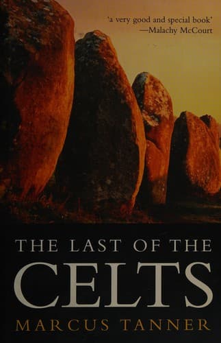 Cover of The last of the Celts by Marcus Tanner