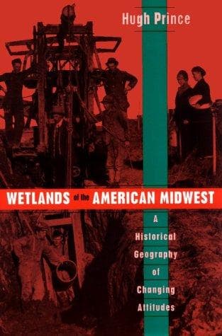 Cover of Wetlands of the American Midwest by Hugh C. Prince