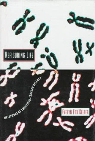 Cover of Refiguring Life by Evelyn Fox Keller