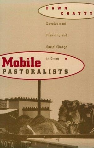 Cover of Mobile pastoralists by Dawn Chatty