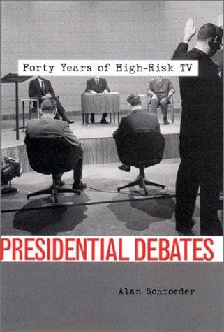 Cover of Presidential Debates by Alan Schroeder