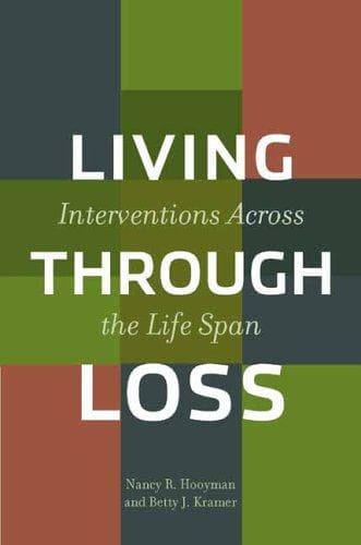 Cover of Living through loss by Nancy R. Hooyman