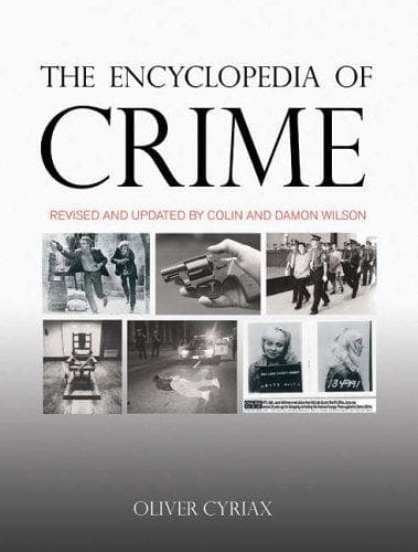Cover of The encyclopedia of crime by Oliver Cyriax