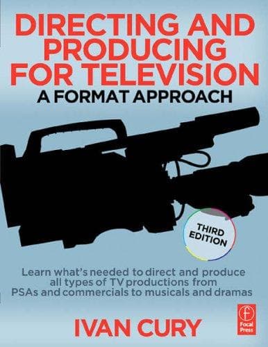 Cover of Directing and Producing for Television by Ivan Cury