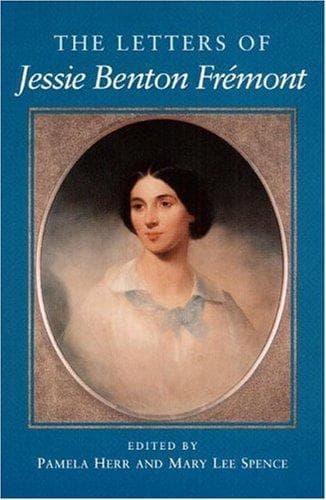 Cover of The letters of Jessie Benton Frémont by Jessie Benton Frémont
