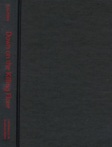 Cover of Down on the killing floor by Rick Halpern
