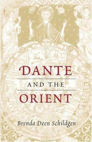 Cover of Dante and the Orient by Brenda Deen Schildgen
