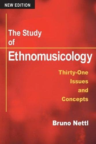 Cover of The study of ethnomusicology by Bruno Nettl