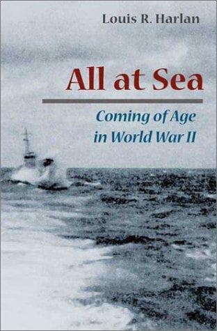 Cover of All at sea by Louis R. Harlan